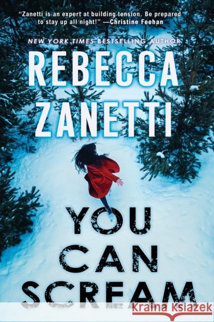 You Can Scream Rebecca Zanetti 9781496760821