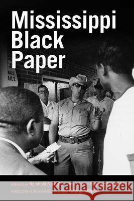 Mississippi Black Paper Reinhold Niebuhr Hodding Carter Jason Morgan Ward 9781496813428