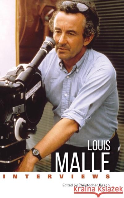 Louis Malle: Interviews Christopher Beach 9781496839602 University Press of Mississippi
