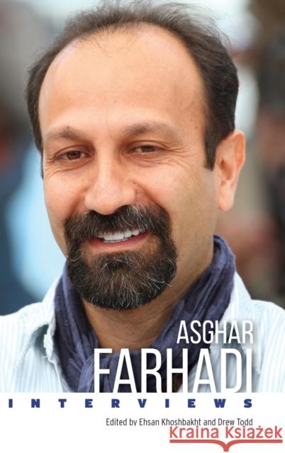 Asghar Farhadi: Interviews Khoshbakht, Ehsan 9781496841056