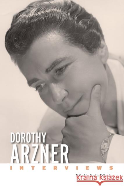 Dorothy Arzner  9781496848253 University Press of Mississippi