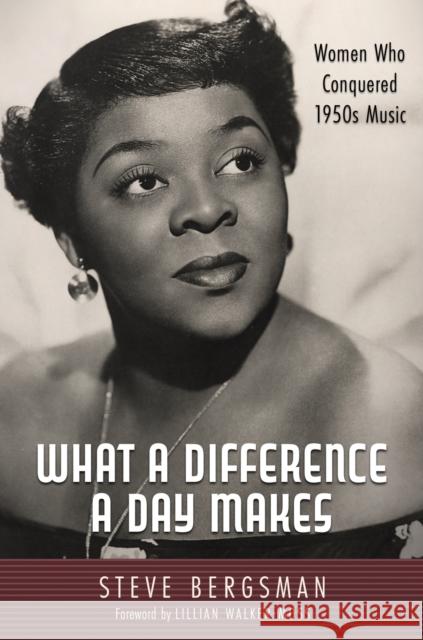 What a Difference a Day Makes Lillian Walker-Moss 9781496848956 University Press of Mississippi