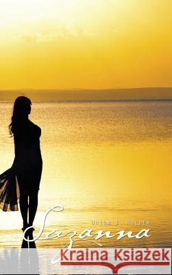 Suzanna Orion J. Holder 9781496908025