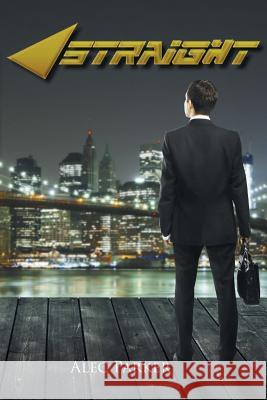 Straight Alec Parker 9781496923745