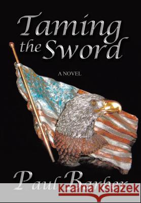 Taming the sword Barber, Paul 9781496925435