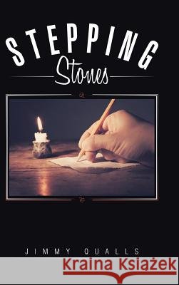 Stepping Stones Jimmy Qualls 9781496928207