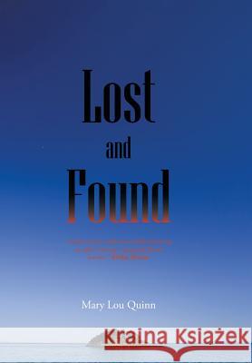 Lost and Found Mary Lou Quinn 9781496938787