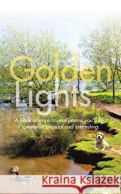 Golden Lights Walter Jackson 9781496952851