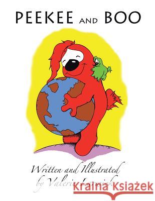 Peekee and Boo Valerie Larwick 9781496954039 Authorhouse