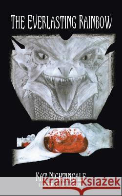 The Everlasting Rainbow Kat Nightingale 9781496970756 Authorhouse