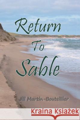 Return to Sable Jill Martin Bouteillier 9781496971180