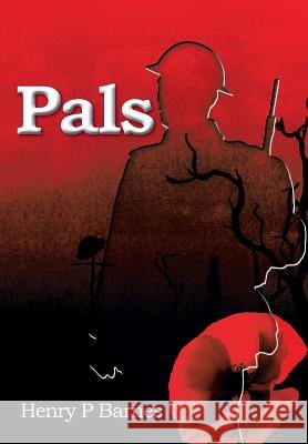 Pals Henry P. Barnes 9781496989024