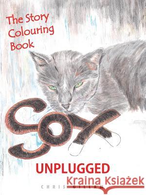 Sox Unplugged: The Story Coloring Book Chris Gillam 9781496990242