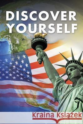 Discover Yourself Livon 9781496997647 Authorhouse