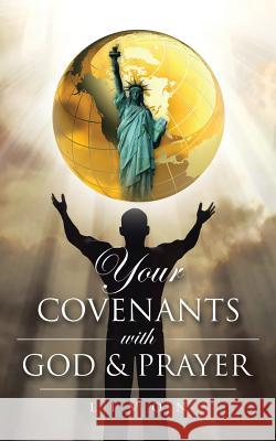 Your Covenants With God & Prayer Livon 9781496997654 Authorhouse