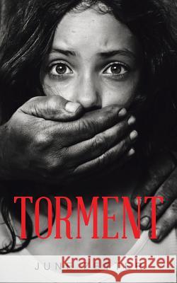 Torment June Zetter 9781496997715