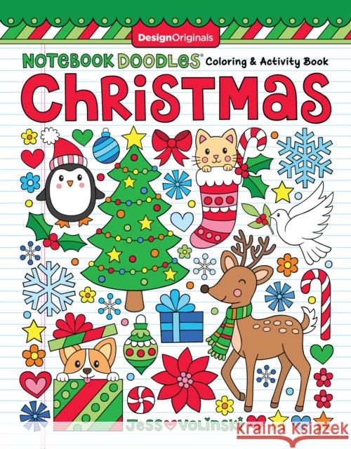 Notebook Doodles Christmas: Coloring & Activity Book Jess Volinksi 9781497204447 Design Originals