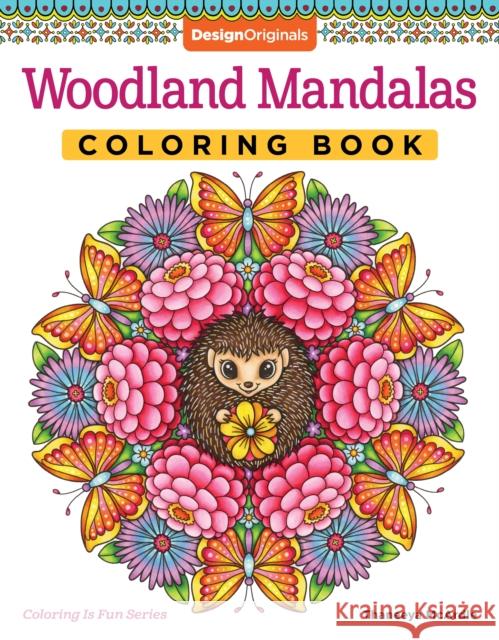 Woodland Mandalas Coloring Book Thaneeya McArdle 9781497204966 Design Originals