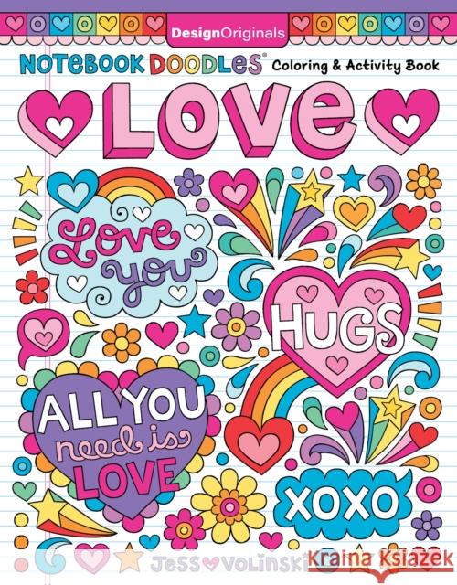 Notebook Doodles Love: Coloring & Activity Book Jess Volinski 9781497205444