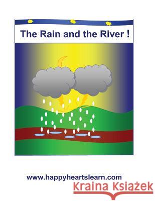 The Rain and the River: Revised edtion Knight, Faye 9781497302914 Createspace