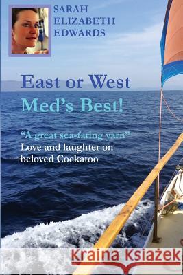 East or West, Med's Best: 