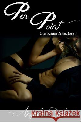 Pen Point Angel Bales 9781497308381 Createspace