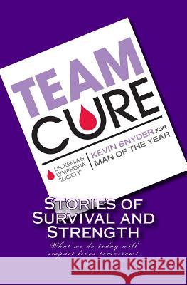 Stories of Survival and Strength Kevin Snyder 9781497314290