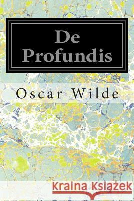 De Profundis Wilde, Oscar 9781497332386