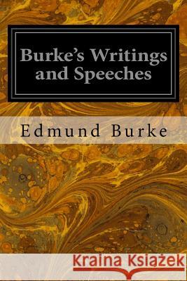 Burke's Writings and Speeches: Volume the First Advertisement Edmund Burke 9781497339873
