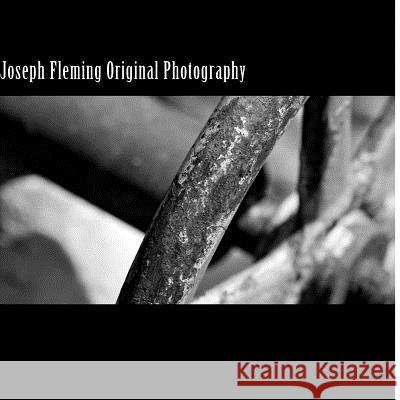 Joseph Fleming Original Photography Joseph Fleming 9781497341814