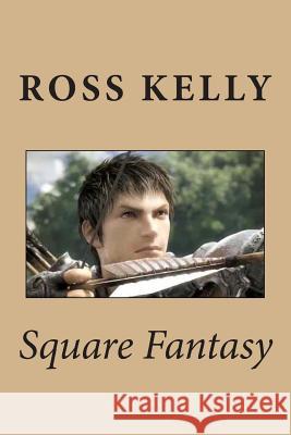 Square Fantasy Ross Dale Kelly 9781497343283