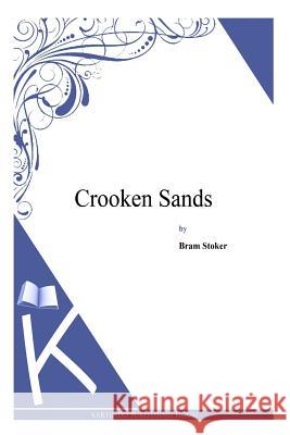 Crooken Sands Bram Stoker 9781497346284