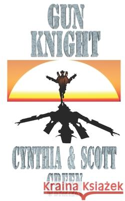 GunKnight Cynthia Green, Scott Green 9781497351967