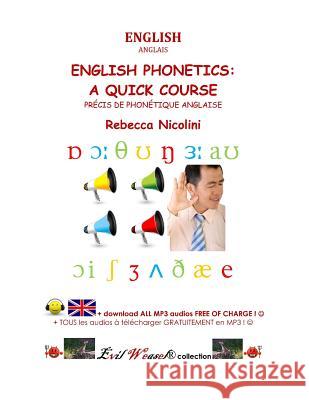 Precis de Phonetique Anglaise: Color version Nicolini, Rebecca 9781497358737 Createspace