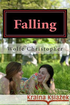 Falling Wolfe Christopher 9781497370302