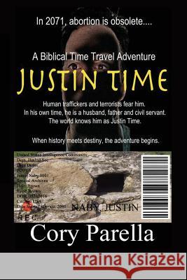 Justin Time Cory Parella 9781497387553