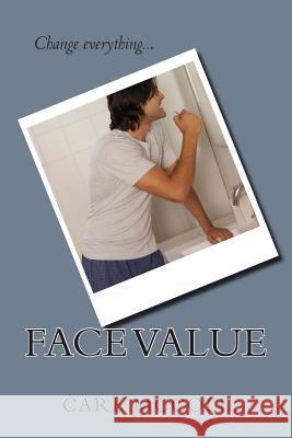 Face Value Care McColl 9781497415560