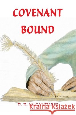 Covenant Bound D. R. McCandless 9781497416444
