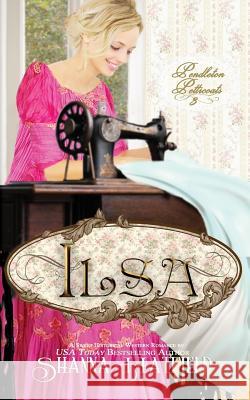 Ilsa: A Sweet Western Historical Romance Shanna Hatfield 9781497423824 Createspace Independent Publishing Platform