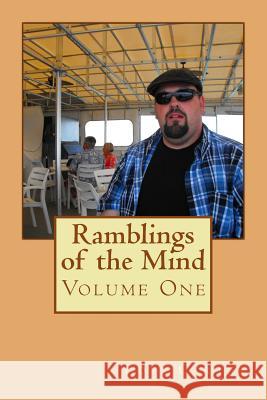 Ramblings of the Mind MR Loys Eugene Carter 9781497433779