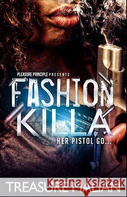 Fashion Killa Treasure Malian 9781497441293 Createspace