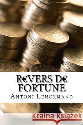 Revers de fortune Lenormand, Antoni 9781497442382