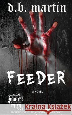 Feeder MR David Brown 9781497452220 Createspace