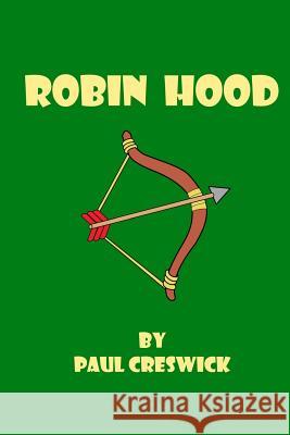 Robin Hood Paul Creswick Russell Lee 9781497456518 Createspace