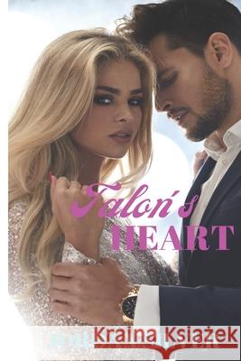 Talon's Heart Jordan Silver 9781497478336 Createspace