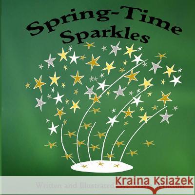 Spring-Time Sparkles Marie Whitton 9781497492721