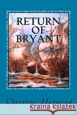Return of Bryant: She swore an oath never to return to the Caribbean she did. 