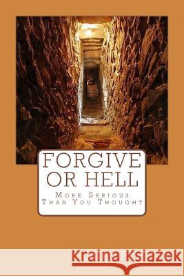 Forgive Or Hell Peralta, Mike 9781497503816