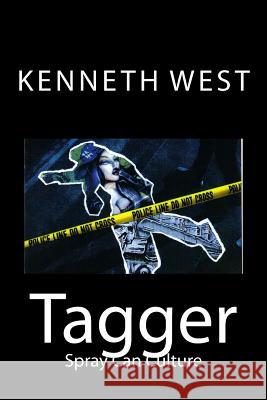 Tagger MR Kenneth West MS Dorthe Andersen 9781497511750