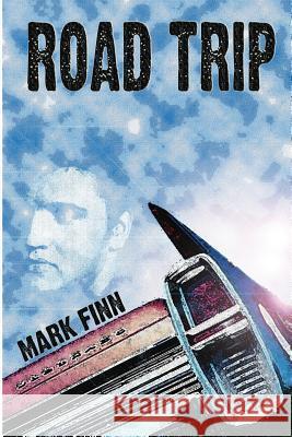 Roadtrip Mark Finn 9781497514317